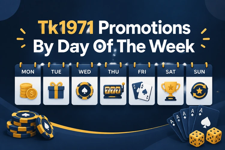 Tk1971 Promotions By Day Of The Week